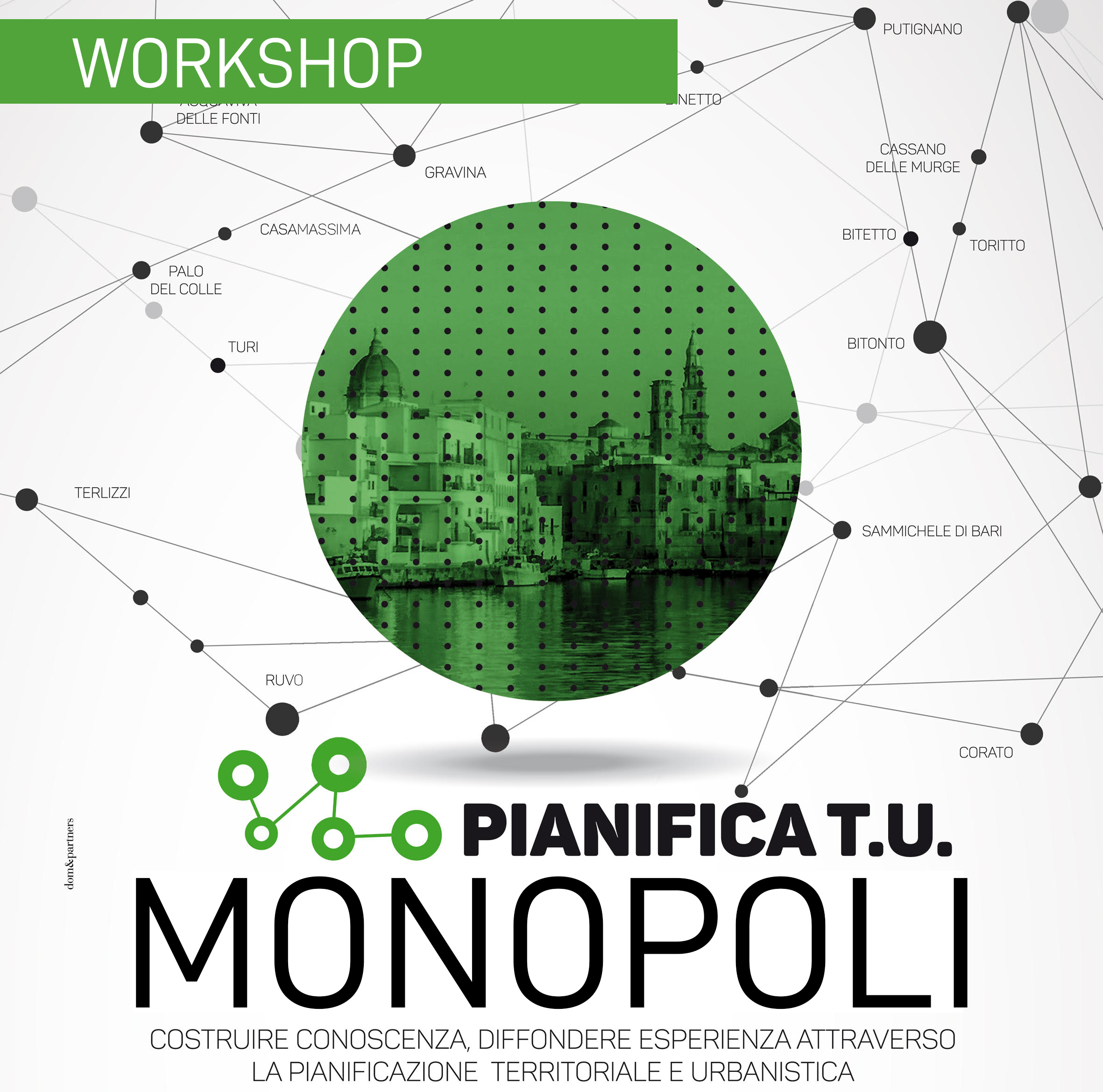 Pianifica T.U.  Monopoli - WORKSHOP