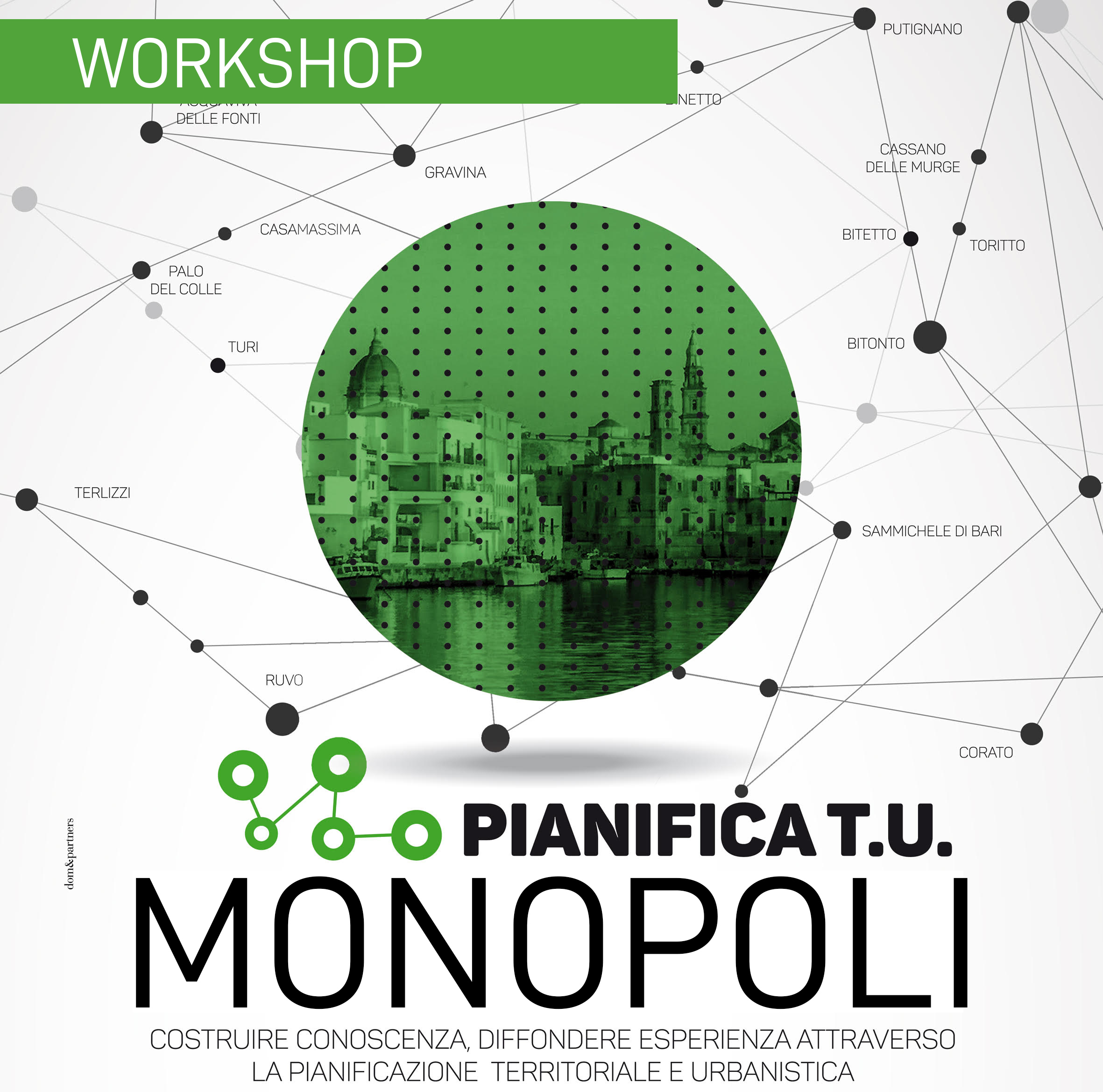 Pianifica T.U. � Monopoli - WORKSHOP